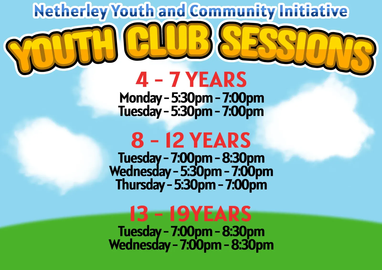 Youth club sessions timetable for 4 to 7, 8 to 12 and 13 to 19 year olds